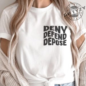 Deny Defend Depose Tshirt Deny Defend Depose Activist Hoodie Unisex Classic Shirt For Him Funny Unique Gift giftyzy 4