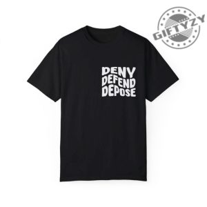 Deny Defend Depose Tshirt Deny Defend Depose Activist Hoodie Unisex Classic Shirt For Him Funny Unique Gift giftyzy 5