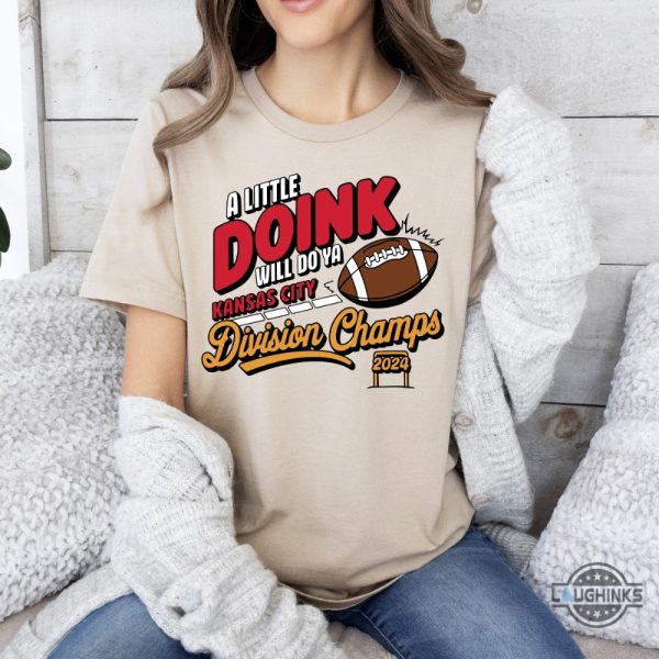 kansas city chiefs football division champs 2024 shirt a little doink for the division nfl football fan gift laughinks 4