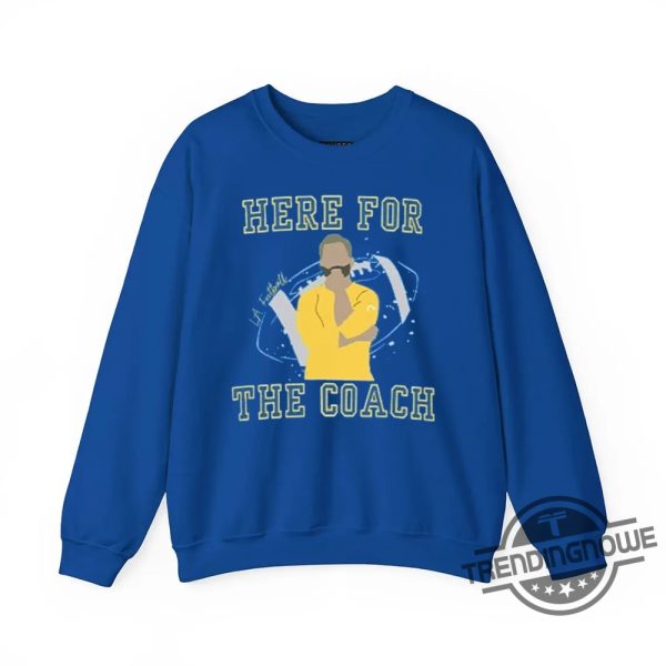 Here For The Coach Sean Mcvay Sweatshirt Perfect Apparel For Football Fans trendingnowe 2