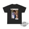 Felipe Canizales Is Guinness Time Shirt Fun And Unique Beer Inspired Tee trendingnowe 1