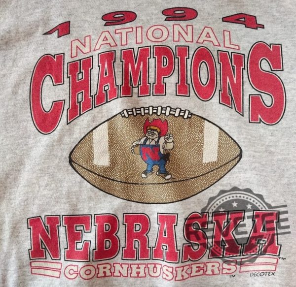 Vintage 90S Nebraska Cornhuskers University National Champions Football Sweatshirt Hoodie Tshirt Tee Gift For Fan Mens Womens Sweater Unique revetee 1 1