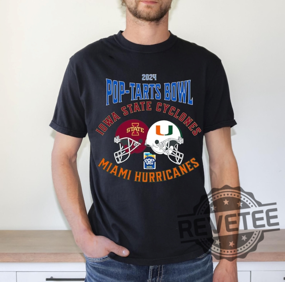 2024 Pop Tarts Bowl Iowa State Cyclones Miami Hurricanes University Tee Shirt Hoodie Sweatshirt Tshirt Gifts For Fan Mens Womens Sweater Unique revetee 1