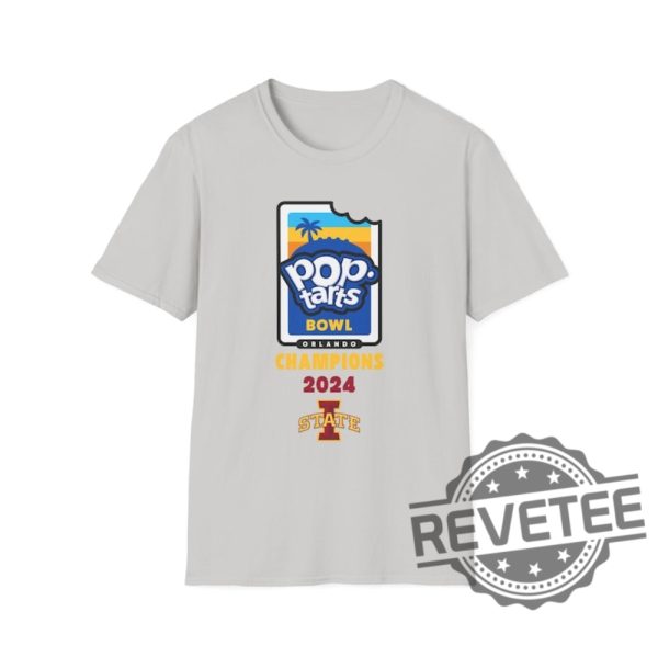 2024 Pop Tarts Bowl Iowa State Cyclones Champions Unisex T Shirt Sweatshirt Hoodie Gameday Shirts Fan Apparel Iowa Champs Sweater Hoody Unique revetee 1 3