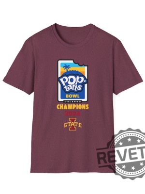 2024 Pop Tarts Bowl Iowa State Cyclones Champions Unisex T Shirt Sweatshirt Hoodie Gameday Shirts Fan Apparel Iowa Champs Sweater Hoody Unique revetee 1 6