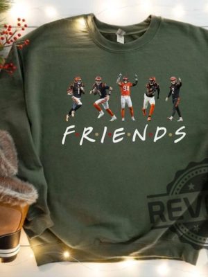 Cincinnati Bengals Friends Sweatshirt Hoodie Tshirt Tee Gifts Cincinnati Gear Joe Burrow Jamarr Chase Shirts Bengal Fan Gift For Football Fan Unique revetee 1 4