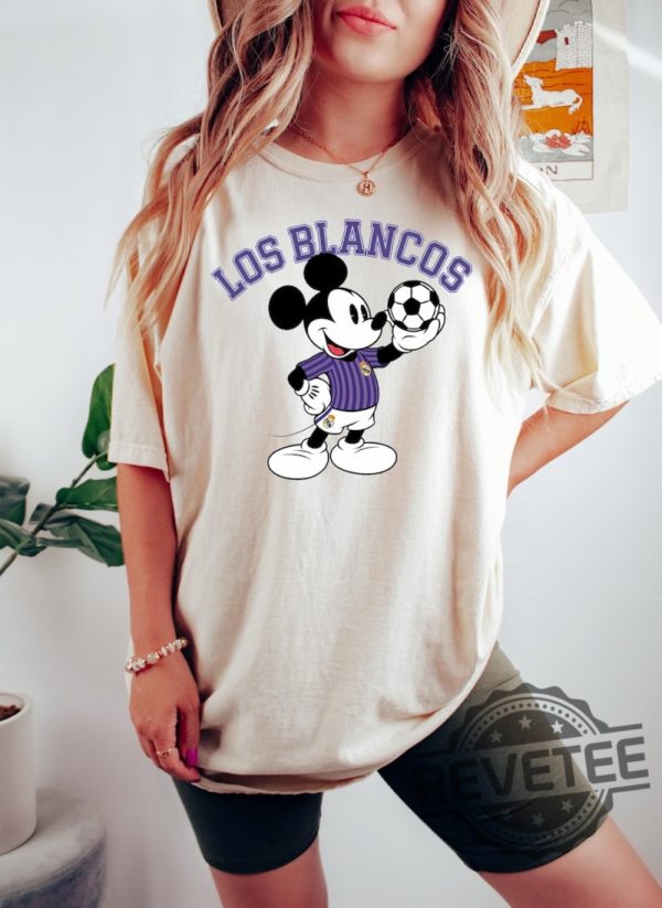 Mickey Mouse Los Blancos Real Madrid Shirt Hoodie Sweatshirt The Whites Sweatshirts Real Madrid Jersey Tee Gift For Madrid Fan Tshirt Crewneck revetee 1 6