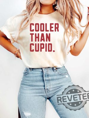 Cooler Than Cupid Valentine Shirt Hoodie Sweatshirt Tee Gift For Fan Valentine Sweatshirts Retro Valentines Day Gift Sweater Pullover Hoody Unique revetee 1 4