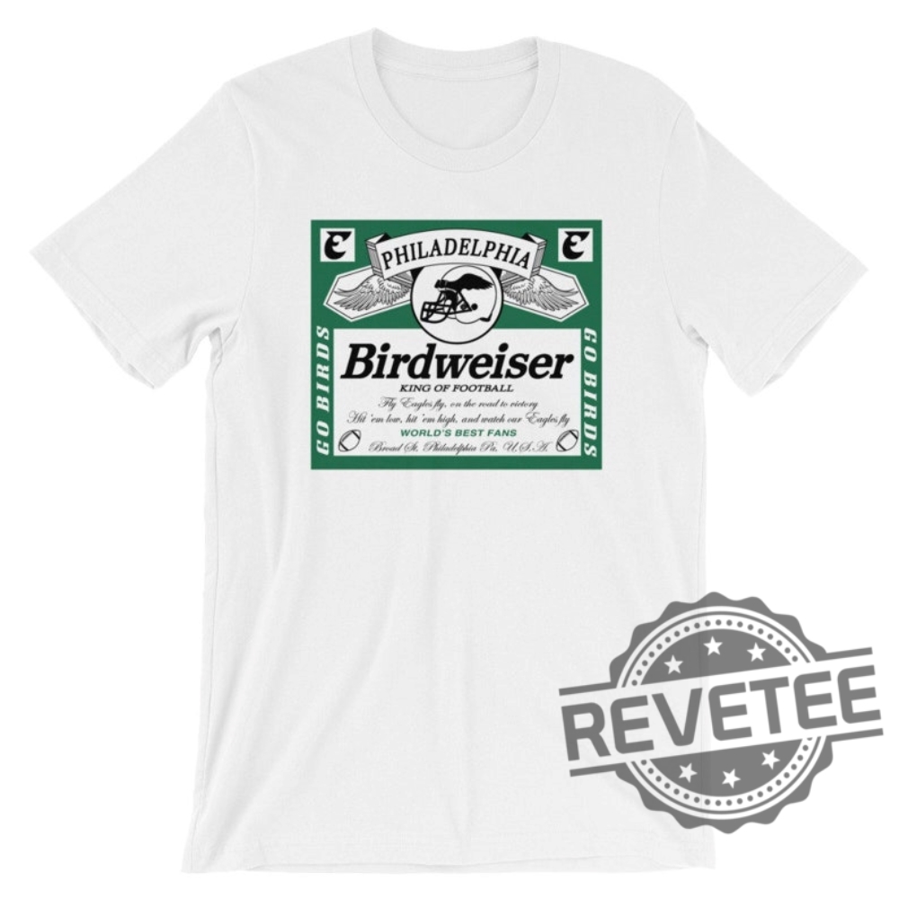 Birdweiser Philadelphia Eagles King Of Football Game Day Shirt Retro Inspired Nfl Apparel Gift For Eagles Fan Hoodie Sweatshirt Tee Gifts Unique