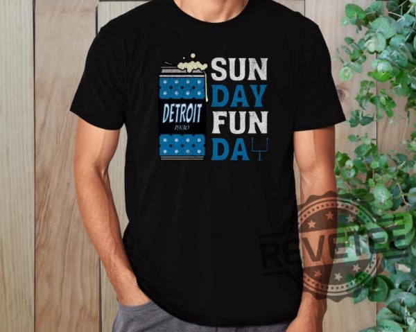 Detroit Lions Sunday Funday Football Shirt Hoodie Sweatshirt Vintage Football Shirts Game Day Tshirt Sweater Hoodies Tee Gift For Fan Unique revetee 1 1