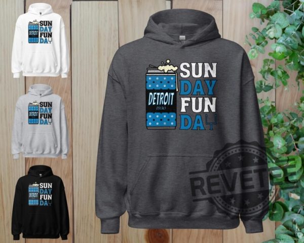 Detroit Lions Sunday Funday Football Shirt Hoodie Sweatshirt Vintage Football Shirts Game Day Tshirt Sweater Hoodies Tee Gift For Fan Unique revetee 1 6