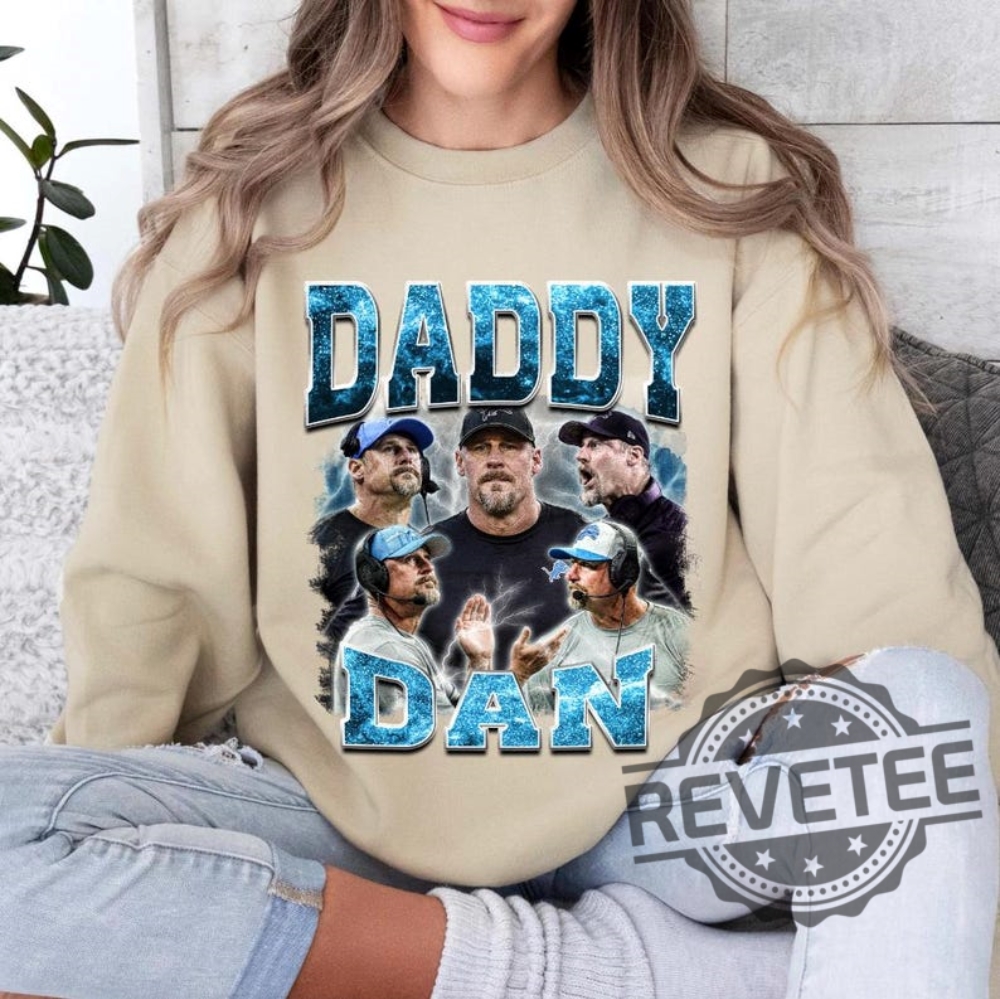 Daddy Dan Bootleg Sport Vintage Shirt sweatshirt hoodie tee gift for fan Detroit Lions Head coach sweater hoodies unique