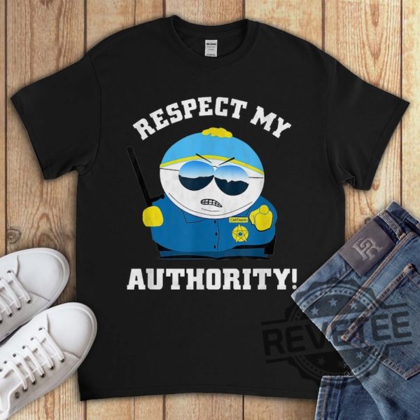 Cartman Respect My Authority Funny South Park Gift Tshirt Sweatshirt Hoodie The Simpsons Shirts Homer Simpson Tee Gift For Fan Unique revetee 1