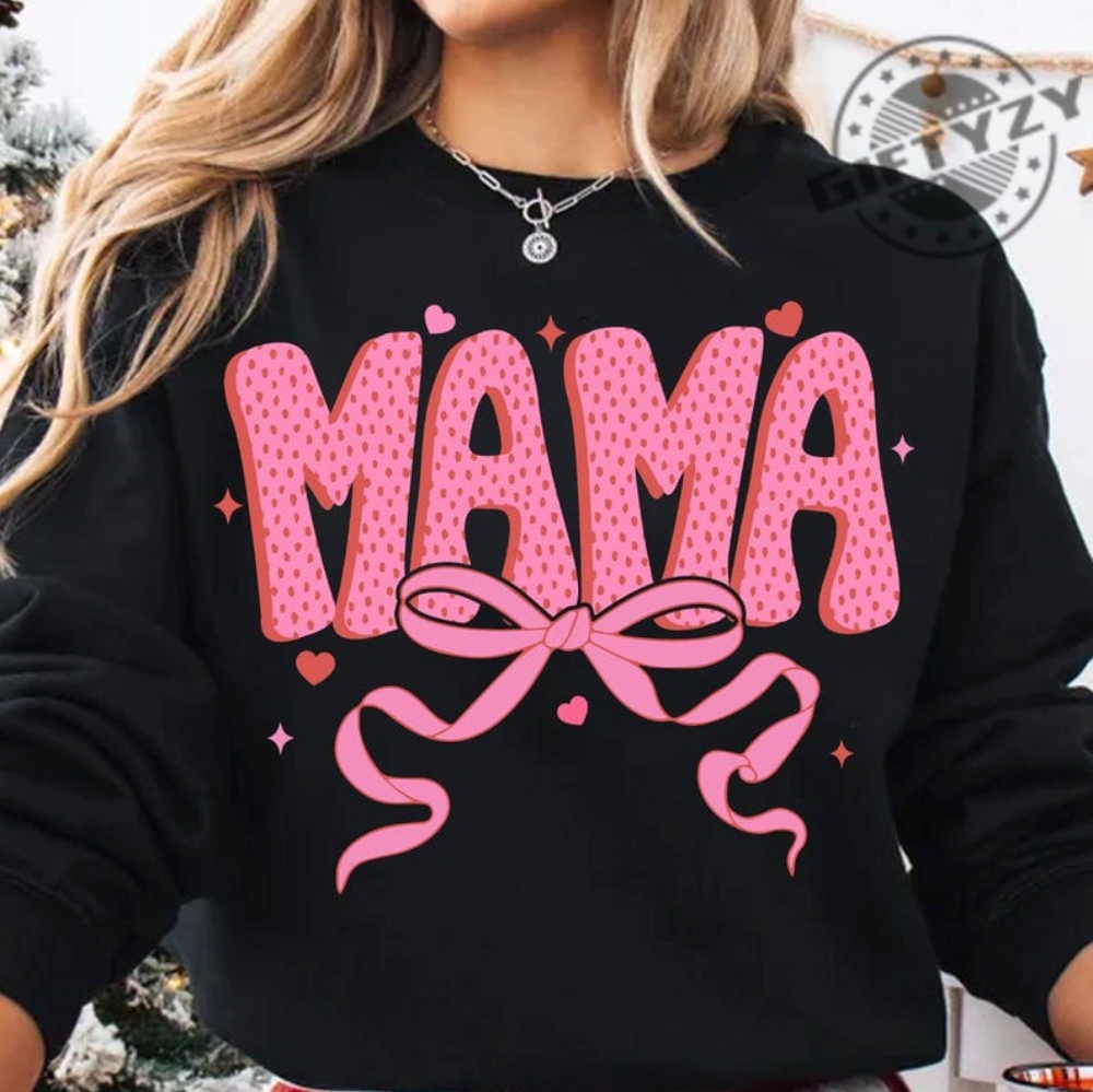 Coquette Valentine Mama Shirt Valentines Pink Bow Hoodie Pink Mama Sweatshirt Valentines Day Tshirt Mama Valentines Shirt