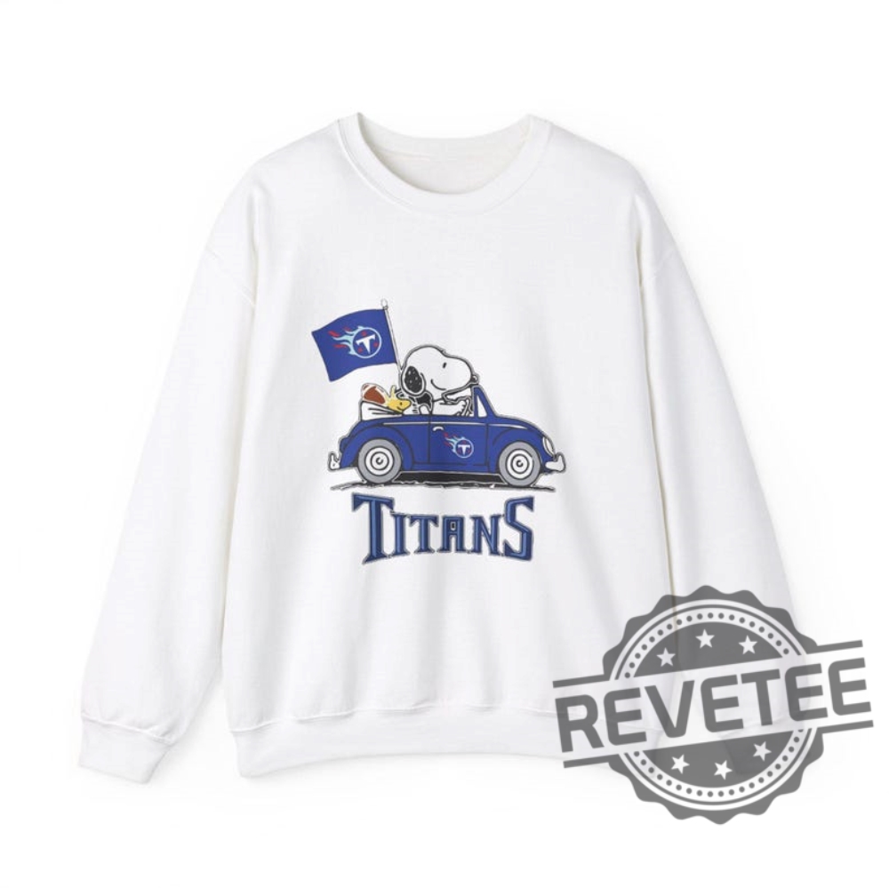 Nfl Tennessee Titans Snoopy Funny Drive Sweatshirt Hoodie Tshirt Tee Gift For Fans Sports Apparel Titans Game Night Sweater Unique