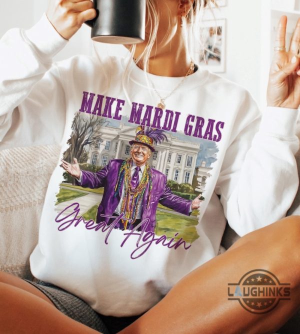 trump mardi gras shirt make mardi gras great again funny donald trump gift