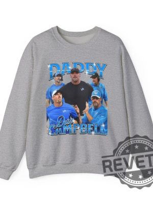 Dan Campbell Shirt Hoodie Sweatshirt Daddy Dan Campbell Bootleg Crewneck Detroit Football Fans Gift Lions Head Coach Sweatshirts Unique revetee 1 1