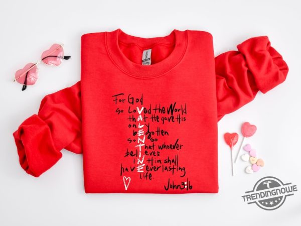 For God So Loved The World Sweatshirt Inspirational And Faith Based Design trendingnowe 2