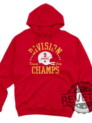 Kansas City Chiefs 9 Straight Division Champs Afc Tshirt Hoodie Sweatshirt Kc Football Division Champions Shirts Sweater Pullover Hoodie Unique revetee 1 1