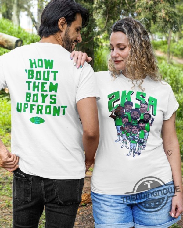 2K Sa How Bout Them Boys Upfront Shirt Bold Statement Apparel For Fans trendingnowe 1
