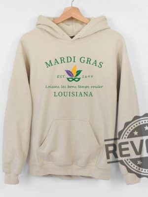 Mardi Gras In New Orleans Louisiana Sweatshirt Tshirt Hoodie Tee Gift Mardi Gras Celebrations Mardi Gras Wear Louisiana State Unique revetee 1 1