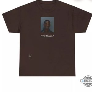 travis scott its miami shirt funny