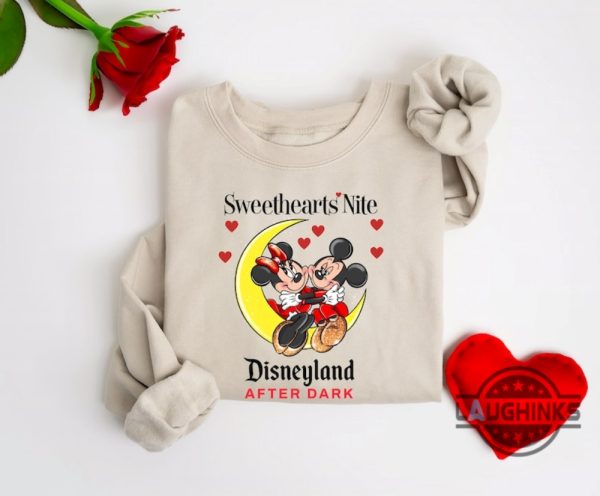 sweethearts nite disneyland after dark sweatshirt t shirt hoodie for valentines day gift laughinks 6