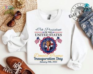 Donald Trump Inauguration Day 2025 Shirt 47Th Us President Inauguration Sweatshirt Make America Great Again Hoodie Trump January 20Th Tshirt giftyzy 7