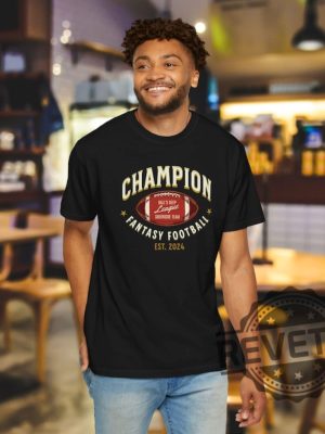 Customized Fantasy Football Champion Shirt Hoodie Sweatshirt Ffl Champions Personalized Fantasy Football Gifts Tee Gift For Fan Unique revetee 1 1