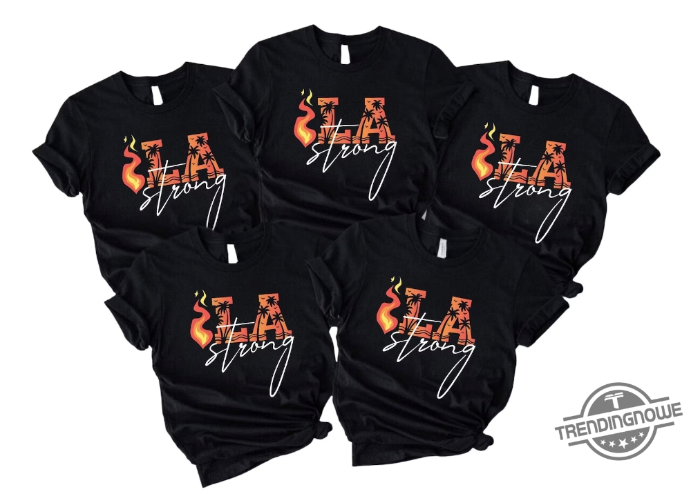 La Fire Support Shirt Forest Fire Awareness La Fire Support Shirt Forest Fire Awareness — image 3
