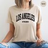 Los Angeles Awareness Strong Shirt 1 Los Angeles Awareness Strong Shirt trendingnowe 2