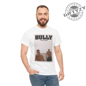 Bully Movie Larry Clark Poster Vintage Film Top Cult Classic Shirt giftyzy 10