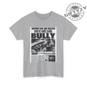 Bully Movie Larry Clark Movie Lover Gift For Fan Shirt giftyzy 4