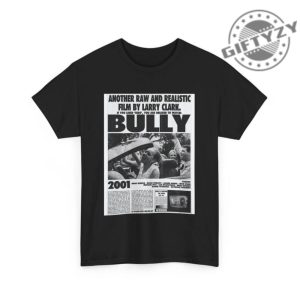 Bully Movie Larry Clark Movie Lover Gift For Fan Shirt giftyzy 7