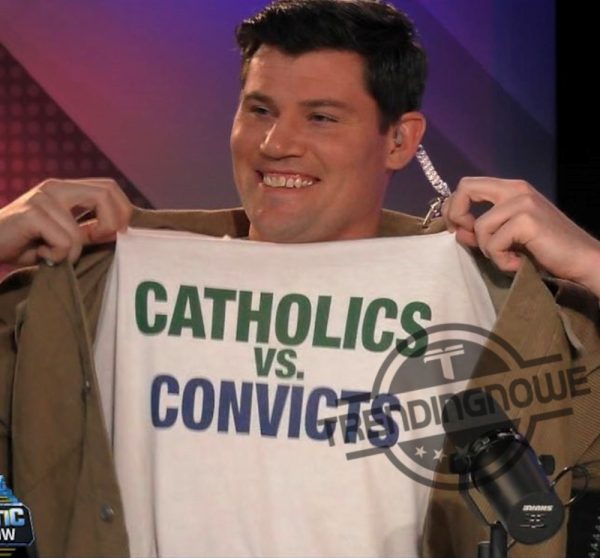 Kyle Pagan Catholics Vs Convicts Shirt trendingnowe 1