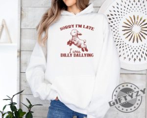 Sorry Im Late I Was Dilly Dallying Baby Lamb Cute Sheep Tee giftyzy 4