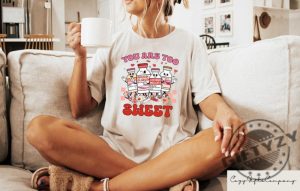 You Are Too Sweet Nurse Valentine Tee giftyzy 3