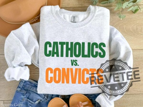 Catholics Vs Convicts Sweatshirt Tshirt Hoodie Funny Crewneck Notre Dame Fighting Irish Miami Hurricanes Pullover Hoodies Unique revetee 1