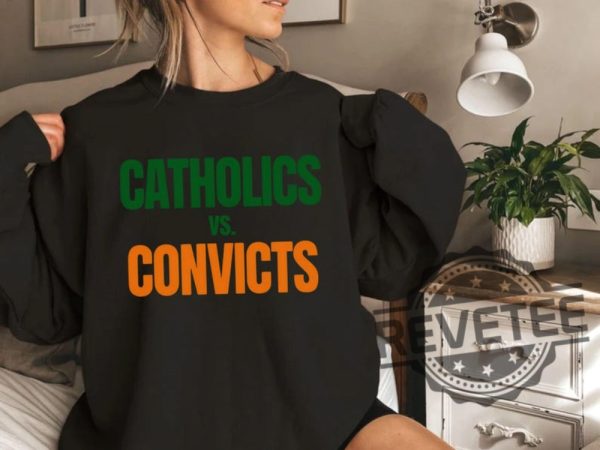 Catholics Vs Convicts Sweatshirt Tshirt Hoodie Funny Crewneck Notre Dame Fighting Irish Miami Hurricanes Pullover Hoodies Unique revetee 1 1