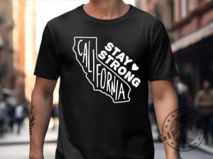 Pray For Los Angeles Shirt California Strong Tee giftyzy 2