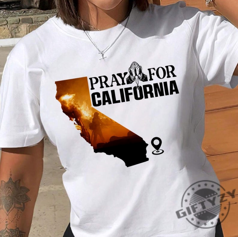 Pray For Los Angeles California Tshirt