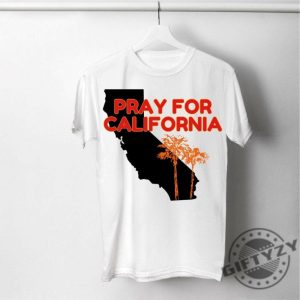 Pray For La California Shirt Los Angeles Wildfires Tee giftyzy 3