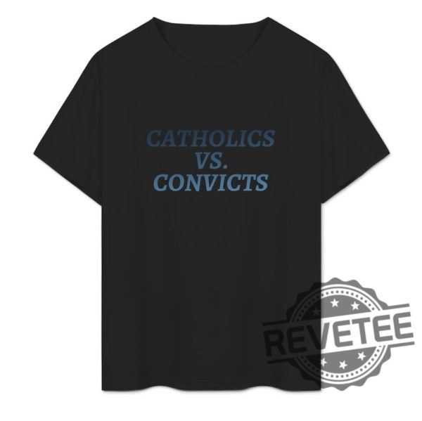 Catholics Vs Convicts Tshirt Sweatshirt Hoodie Tee Gift For Fan Notre Dame Fighting Irish Penn State Nittany Lions Sweater Pullover Unique revetee 1 1