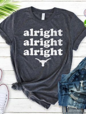 Alright Alright Alright Texas Longhorns Tshirt Hoodie Sweatshirt Tee Gift For Fan Men Women Texas Bull Crewneck Pullover Hoodies Unique revetee 1 1