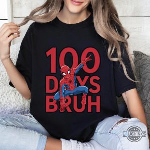 spider man 100 days of school bruh shirt