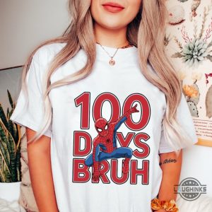 spider man 100 days of school bruh shirt