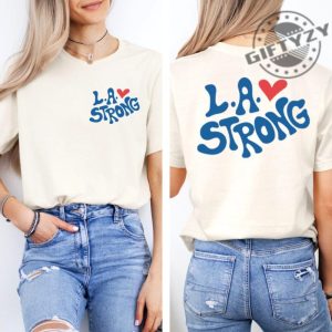 La Strong La Fire Trending Tshirt giftyzy 4