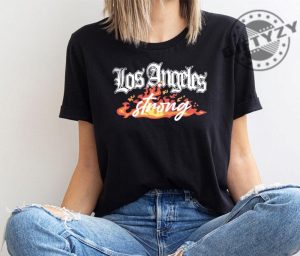 Los Angeles Strong Forest Fire Awareness Tee giftyzy 3