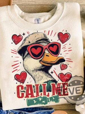 Valentines Duck Hunting Call Me Funny Tshirt Hoodie Sweatshirt Gifts For Him Her Valentine Day Crewneck Pullover Unique revetee 1 1