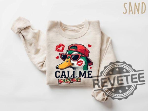 Call Me Kissing Duck Valentine Tshirt Hoodie Sweatshirt Tee Gifts For Her Him Funny Valentines Day Crewneck Mallard Ducks Hunting New revetee 1